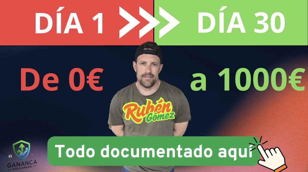 reto de 0 euros a 1000 euros en 30 dias